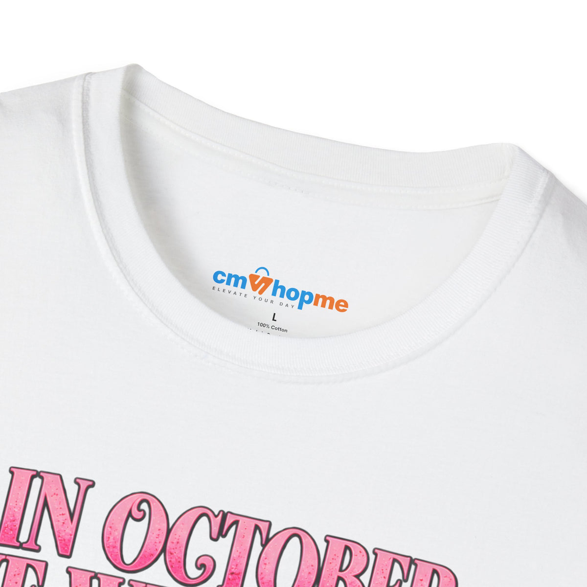 Breast Cancer Awareness T-Shirt — "In October We Wear Pink"