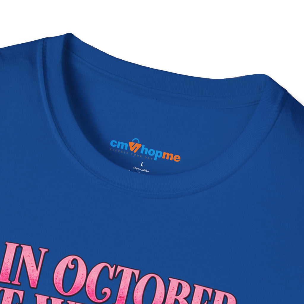 Breast Cancer Awareness T-Shirt — "In October We Wear Pink"