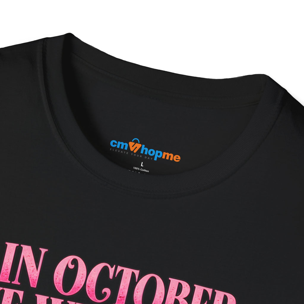 Breast Cancer Awareness T-Shirt — "In October We Wear Pink"